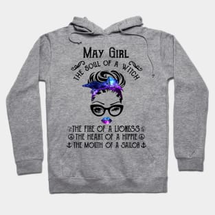 May Girl The Soul Of A Witch The Fire Of Lioness Hoodie